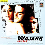 Wajahh - A Reason To Kill (2004) Mp3 Songs